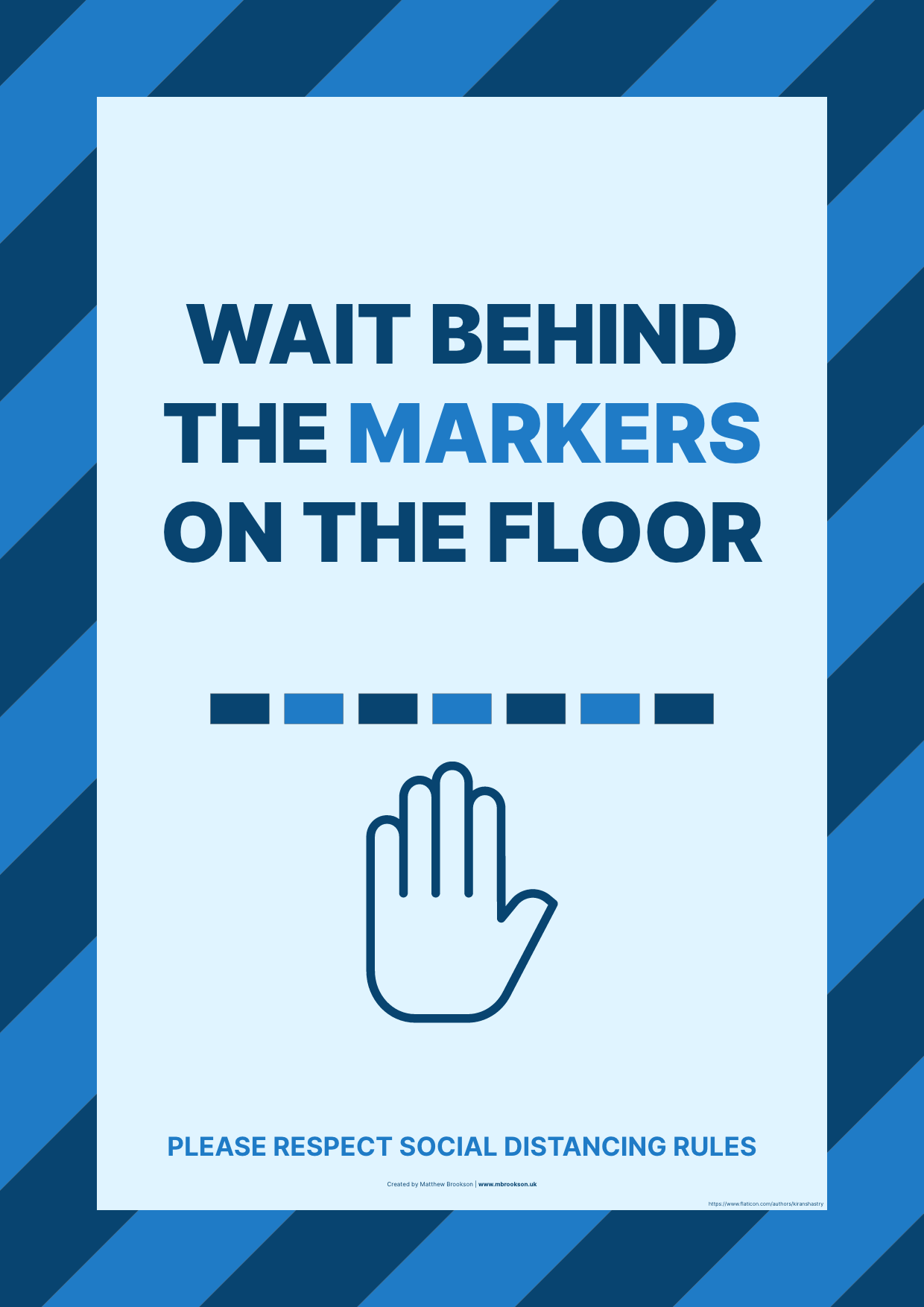 Wait behind markers social-distancing poster